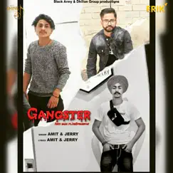 Gangster - Single by Amit & Jerry album reviews, ratings, credits