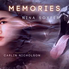 Memories - Single by Nina Soyfer album reviews, ratings, credits