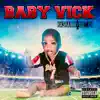 Baby Vick - Single album lyrics, reviews, download