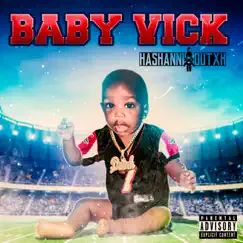 Baby Vick - Single by Hashanni Dutxh album reviews, ratings, credits