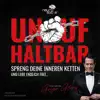 Unaufhaltbar - Single album lyrics, reviews, download