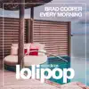 Every Morning - Single album lyrics, reviews, download