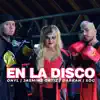 En La Disco (feat. Onyl) - Single album lyrics, reviews, download