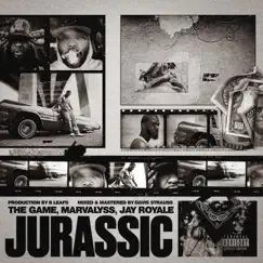 Jurassic (feat. The Game, Jay Royale & Marvalyss) - Single by B Leafs album reviews, ratings, credits