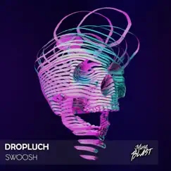 Swoosh - Single by Dropluch album reviews, ratings, credits