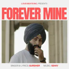 Forever Mine (feat. SSHIV) Song Lyrics