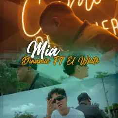 Mia (feat. El White) Song Lyrics