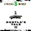 Hustla'z Tale - Single album lyrics, reviews, download