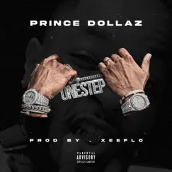 One Step - Single by Prince Dollaz album reviews, ratings, credits