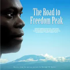 The Road to Freedom Peak by Patrick Savage & Holeg Spies album reviews, ratings, credits