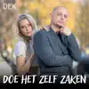 Doe Het Zelf Zaken - Single album lyrics, reviews, download
