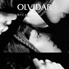 Olvidar - Single by Mycah album reviews, ratings, credits