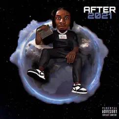 After 2021 - EP by YungShrugga album reviews, ratings, credits