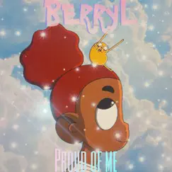 Proud of Me - Single by BERRYL album reviews, ratings, credits
