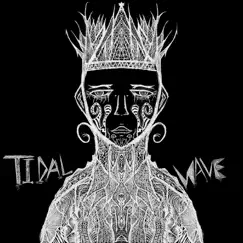 Tidal Wave - Single by Love Ghost album reviews, ratings, credits