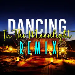 Dancing in the Moonlight (Club Mixes) - Single by MaxMix album reviews, ratings, credits