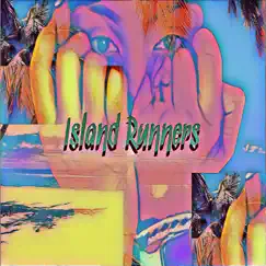 Island Runners - Single by Tae Silvers album reviews, ratings, credits