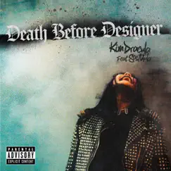 Death Before Designer - Single by Kim Dracula & SosMula album reviews, ratings, credits