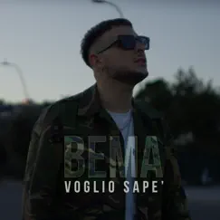 Voglio sape' - Single by BEMA album reviews, ratings, credits