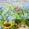The Alvin Twist - Single album lyrics, reviews, download