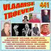 Vlaamse Troeven volume 441 album lyrics, reviews, download
