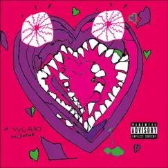 A Vylan's Valentine by Vylan Radio album reviews, ratings, credits