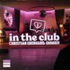 In The Club - Single album lyrics, reviews, download