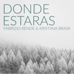 Dónde estarás - Single by Fabrizio Rende & Kristiina Brask album reviews, ratings, credits