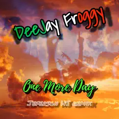 One More Day (Jeferson HS Remix) Song Lyrics