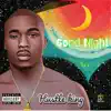 Good Night - Single album lyrics, reviews, download