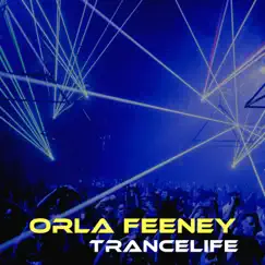 Trancelife by Orla Feeney album reviews, ratings, credits