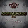 Corridos alterados 2023 - EP album lyrics, reviews, download