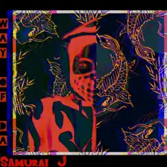 Way of Da Samurai (feat. Rojelio) Song Lyrics