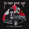 Tu No Vive Así - Single album lyrics, reviews, download