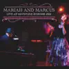 Mariah and Marcus Live at Keystone Korner album lyrics, reviews, download