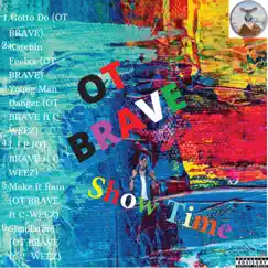 Show Time - EP by OT Brave album reviews, ratings, credits