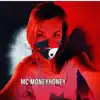 MC Moneyhoney album lyrics, reviews, download