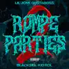 Rompeparties 2 (feat. Kid Rol) - Single album lyrics, reviews, download
