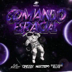 Comando Espacial by DJ S4NTI4GO ROJ4S album reviews, ratings, credits