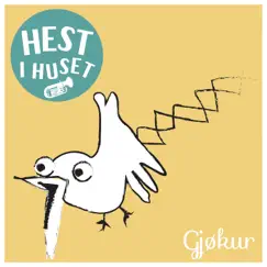 Gjøkur (feat. Elisabeth Vannebo, Christine Sandtorv, Tone Hulbækmo & Øyvind Skarbø) - Single by Hest i huset album reviews, ratings, credits
