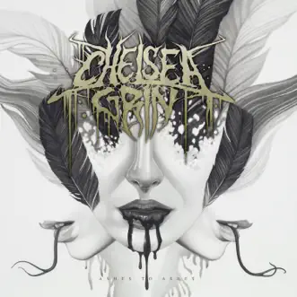 Ashes to Ashes by Chelsea Grin album download