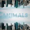 Animals song lyrics