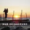 Nur Erinnerung - Single album lyrics, reviews, download
