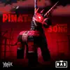 Piñata Song - Single album lyrics, reviews, download