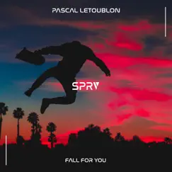Fall For You - Single by Pascal Letoublon album reviews, ratings, credits
