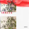 Violeta - Single album lyrics, reviews, download