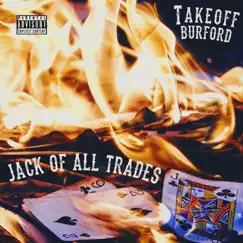 Jack of All Trades - Single by TakeOff Burford album reviews, ratings, credits