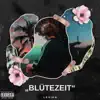 Blütezeit - EP album lyrics, reviews, download