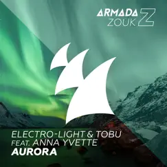 Aurora (feat. Anna Yvette) - Single by Electrolight & Tobu album reviews, ratings, credits