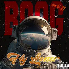 Fly Loner by Boogfromthe7 album reviews, ratings, credits